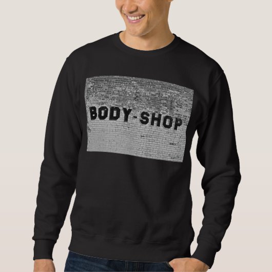 Body Shop Sweatshirt (Vorderseite)
