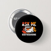 Bodyboarding-Fahrer und Surfen-Bodyboarder _3 Button (Vorne & Hinten)