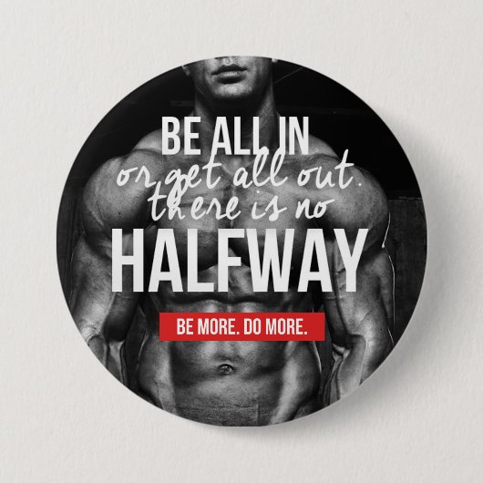 Bodybuiding Gym Motivation Button (Vorderseite)