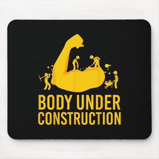 Bodybuilder Body Under Construction Funny Gym Body Mousepad (Vorne)