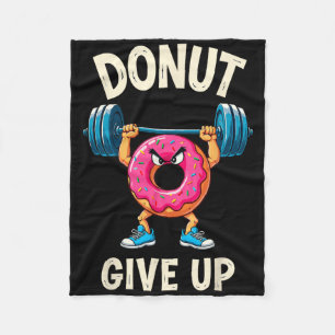 Bodybuilder Donut Give up Spaß Gym Workout Joke m Fleecedecke