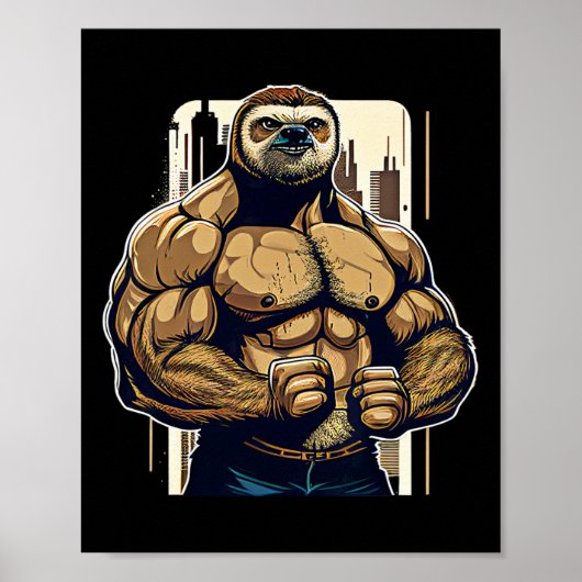 Bodybuilder Sloth Funny Bodybuilding Sloth Fitness Poster (Vorne)