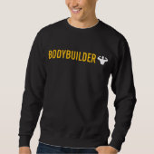 Bodybuilder Sweatshirt (Vorderseite)