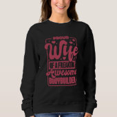 Bodybuilder Wife for Bodybuilding Workout Husband Sweatshirt (Vorderseite)