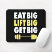 Bodybuilding - Essen Sie groß, Lift groß, werden S Mousepad (Mit Mouse)