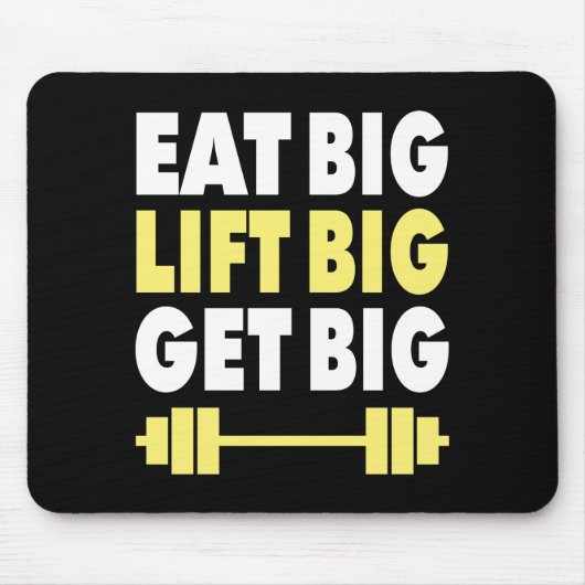 Bodybuilding - Essen Sie groß, Lift groß, werden S Mousepad (Vorne)