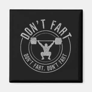 Bodybuilding Gewichtheben Wer Heben Nicht Furzt  Magnet