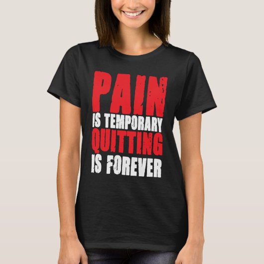 Bodybuilding Gym Clothing Pain Fitness Weightlifti T-Shirt (Vorderseite)