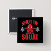 Bodybuilding - Halt und Squat - Kawaii Leg Day Button (Vorne & Hinten)