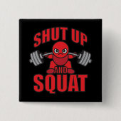 Bodybuilding - Halt und Squat - Kawaii Leg Day Button (Vorderseite)