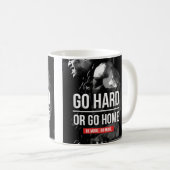 Bodybuilding-Motivation - Zuhause "Go Hard oder Go Kaffeetasse (VorderseiteRechts)
