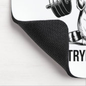 Bodybuilding Workout Don't Spot Me I'm Trying To D Mousepad (Ecke)