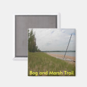 Bog und Marsh Trail Magnet (Vorderseite/Rückseite)