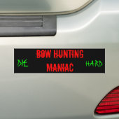 Bogen-JagdManiac, DIE, STARK Autoaufkleber (Auf Auto)