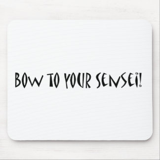 Bogen zu Ihrem sensei Mousepad