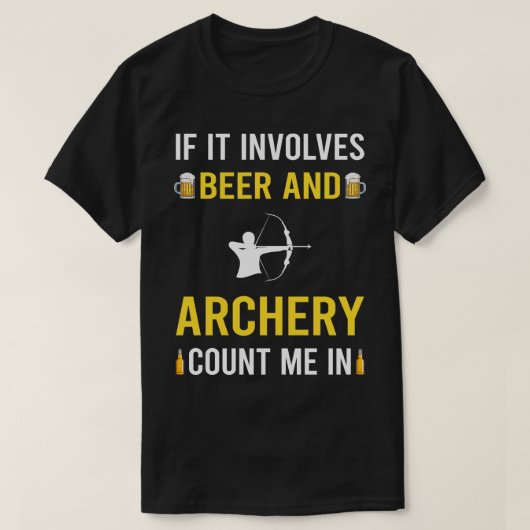 Bogenbogen für Bier und Bogenschießen T-Shirt (Design vorne)