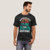 Bogenfischen Wer braucht Schlaf Luftboot Fischer B T-Shirt (Vorne ganz)