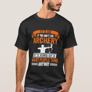 Bogenschießen Archer Bow Hunter Shooting Sports T-Shirt