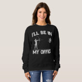 Bogenschießen Bogenschütze Ich werde in meinem Bür Sweatshirt (Vorne ganz)