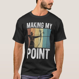 Bogenschießen für einen Bogenschützen 43 T-Shirt