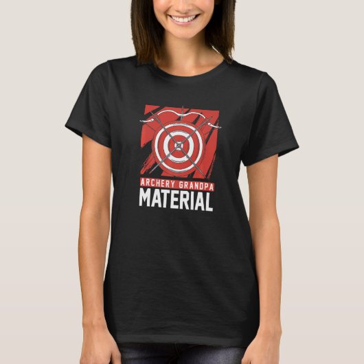 Bogenschießen Grandpa Material Bowman Bow Bogensch T-Shirt (Vorderseite)