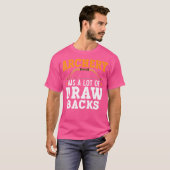 Bogenschießen hat eine Menge Gezeichnet Backs Arch T-Shirt (Vorne ganz)