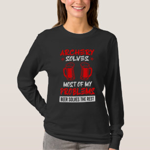 Bogenschießen löst meine Probleme mit der Erholung T-Shirt