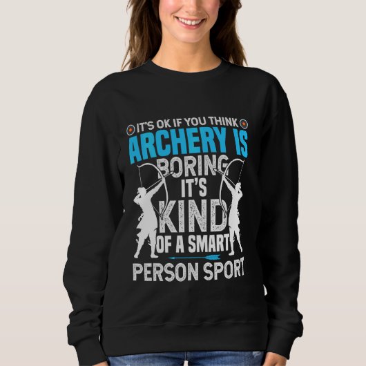 Bogenschiessen Mädchen Jagd Bow Arrow Lover Archer Sweatshirt (Vorderseite)