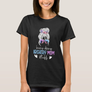 Bogenschießen-Mama Mama einer Bogenmütter T-Shirt