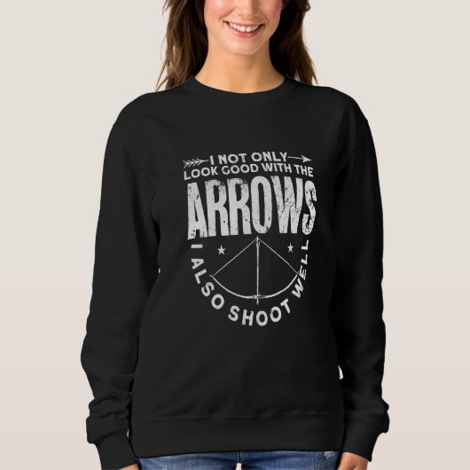 Bogenschützen Bogen Bogenschießen Sweatshirt (Vorderseite)