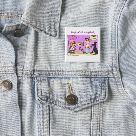 BOGENwimmern u. MEOWS - Katze oder Hund? Button (Beispiel)