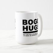 BOGO Hugs Tasse (VorderseiteRechts)