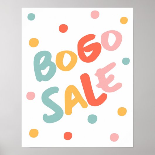 BOGO Sign / Kaufen Sie eins erhalten ein Sale Post Poster (Vorne)