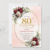 Bohemian Blush Burgundy Flowers 80th Birthday Einladung (Vorderseite)