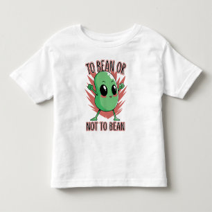 Bohne sein oder nicht sein kleinkind t-shirt