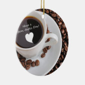 Bohne-tastic Kaffee-Feier Keramik Ornament (Rechts)