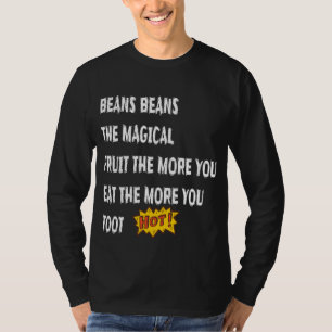 Bohnen Das magische Fruchttoot Funny Sprichwort T-Shirt