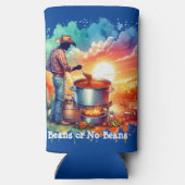 Bohnen oder keine Bohnen Chili Kochen Cowboy 1 Selters Dosenkühler (Rückseite)