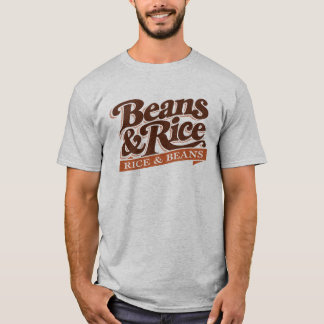 Bohnen und Reis-(Reis und Bohnen) T - Shirt
