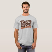 Bohnen und Reis-(Reis und Bohnen) T - Shirt (Vorne ganz)
