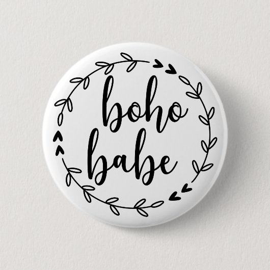 Boho Babe Wreath Button (Vorderseite)