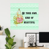 Boho Be Beautiful Poster (Heimbüro)