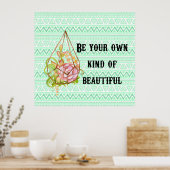 Boho Be Beautiful Poster (Küche)