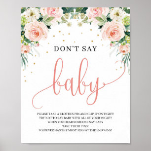 Boho blush pink floral nicht sagen Baby-Signage-Sp Poster