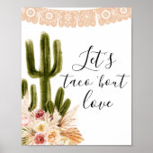 Boho Cactus Let's Taco's über Liebe Sign Poster (Vorne)