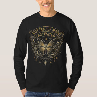 Boho Celestial Butterfly“Butterfly Mood Activated” T-Shirt