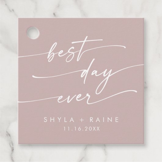 Boho Chic Dusty Rose Pink Best Day Ever Wedding Geschenkanhänger (Vorderseite)