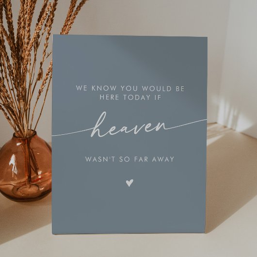 Boho Chic Heaven Dusty Blue Wedding Memorial Sockelschild