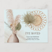 Boho Chic ich bewegt Dried Palm und Pampas Moving Ankündigungspostkarte (Vorderseite)