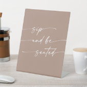 Boho Chic Neutral Taupe Sip sitzen Hochzeit Sockelschild (In SItu)